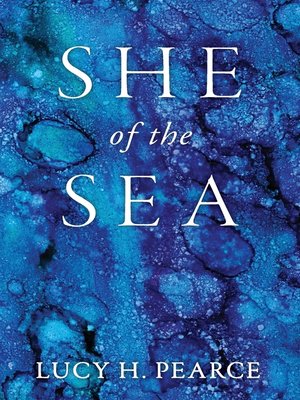 cover image of She of the Sea